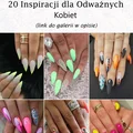Długie i Rzucające Się w Oczy Paznokcie – Coś dla Odważnych Kobiet [GALERIA]