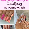 Top 14 Mega Modnych Inspiracji na Zawijasy na Paznokciach [GALERIA]