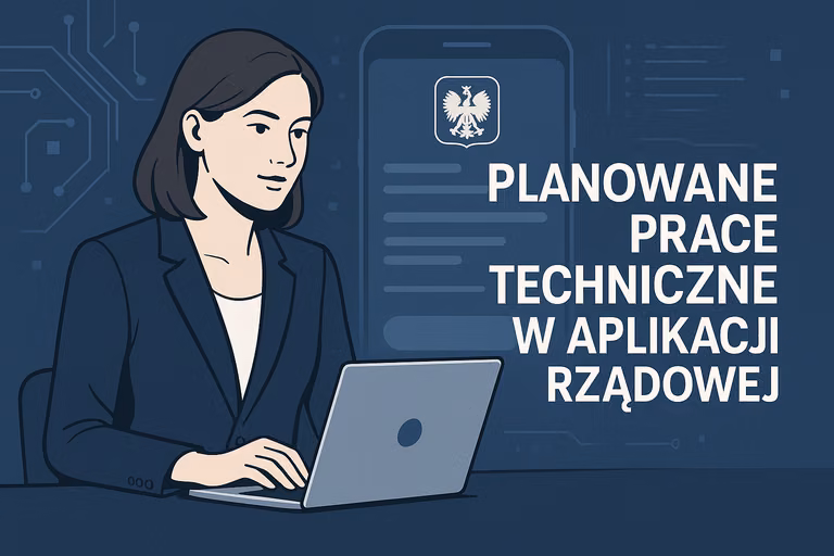 Planowane prace techniczne w aplikacji. Co oznaczają utrudnienia z 7 na 8 kwietnia 2026 dla użytkowników