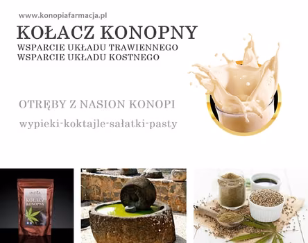 Otrębny  konopne - wsparcie dla układu trawiennego , kostnego i dla dbających o smukłą sylwetkę  !