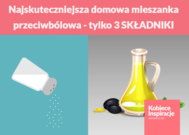 Najskuteczniejsza domowa mieszanka przeciwbólowa - tylko 3 SKŁADNIKI