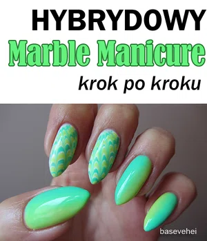 Hybrydowy „Marble Manicure”