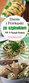 Dania i Przekąski ze Szpinakiem: TOP 15 Pysznych Przepisów