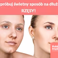 Wypróbuj świetny sposób na dłuższe RZĘSY!