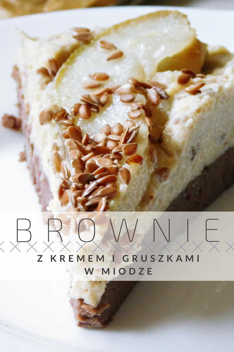 Brownie z kremem migdałowym i gruszkami w miodzie