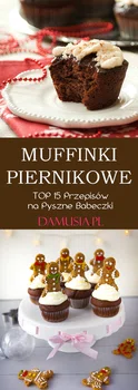 Muffinki Piernikowe – TOP 15 Przepisów na Pyszne Babeczki Piernikowe