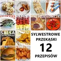 SYLWESTROWE PRZEKĄSKI - 12 PRZEPISÓW