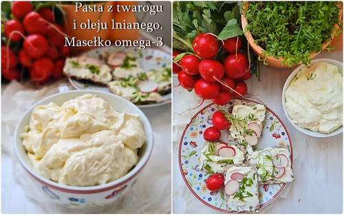 Pasta z twarogu i oleju lnianego na różne dolegliwości zdrowotne. Zdrowe masełko omega-3
