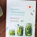 Kiszenie i fermentacja z dr Ewą Dabrowską ® domowe sposoby