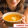 Lubisz ZUPY? Sprawdź najciekawsze porady