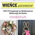 Wieńce Wielkanocne – TOP 27 Inspiracji na Wielkanocne Dekoracje do Domu