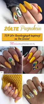 Żółte Paznokcie na Lato – TOP 20+ Rewelacyjnych Inspiracji na Ten Sezon!