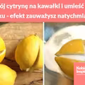 Pokrój cytrynę na kawałki i umieść przy łóżku - efekt zauważysz natychmiast!