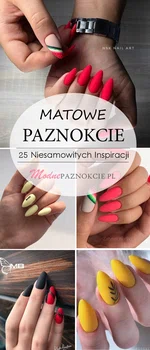 TOP 25 Niesamowitych Inspiracji na Matowe Paznokcie