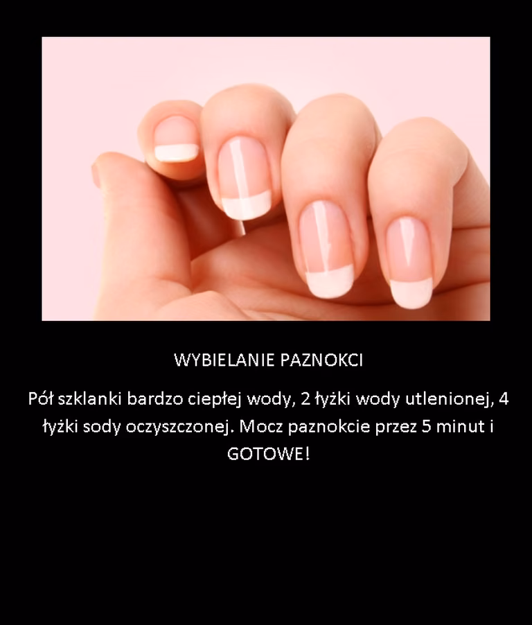 Skuteczny trik na wybielenie paznokci
