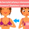 Jakie korzyści płyną z nienoszenia biustonosza? Będziesz zaskoczona!