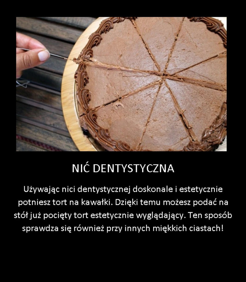 Potnij tort bez uszkodzenia go!