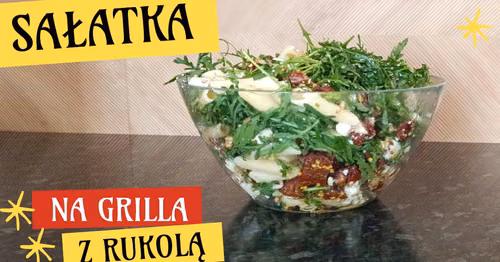 Sałatka do grilla z rukolą, suszonymi pomidorami i serem feta