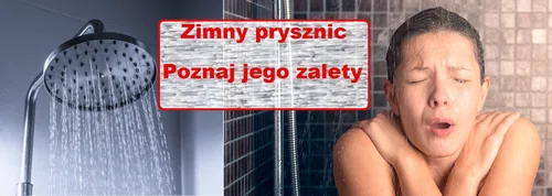 Zobacz jakie zalety ma ZIMNY PRYSZNIC