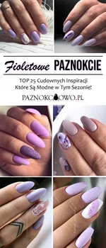 Fioletowe Paznokcie – TOP 25 Cudownych Inspiracji Które Są Modne w Tym Sezonie!