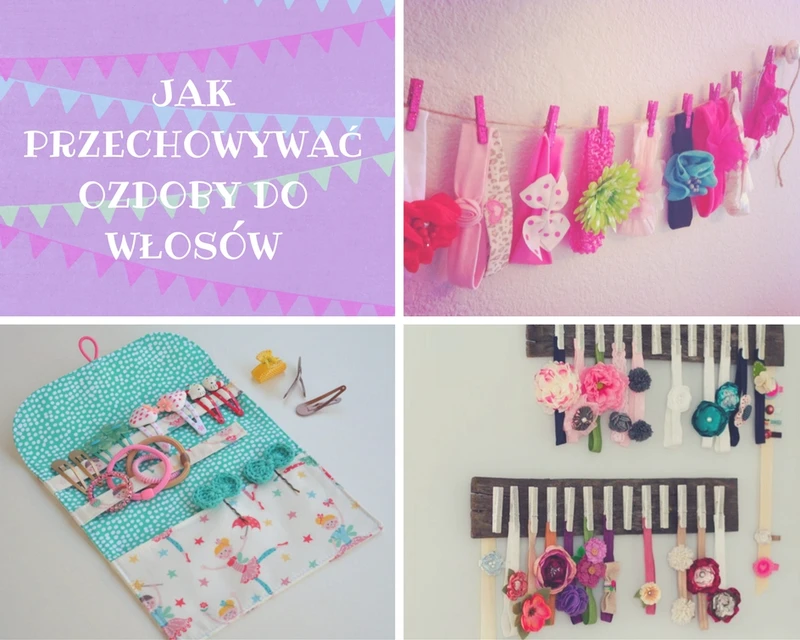 Jak przechować ozdoby do włosów