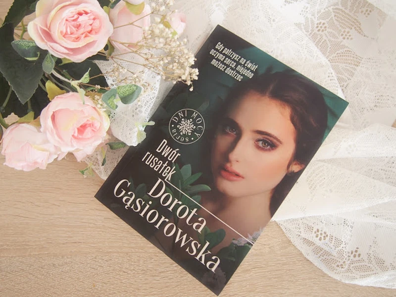 Dwór rusałek Dorota Gąsiorowska