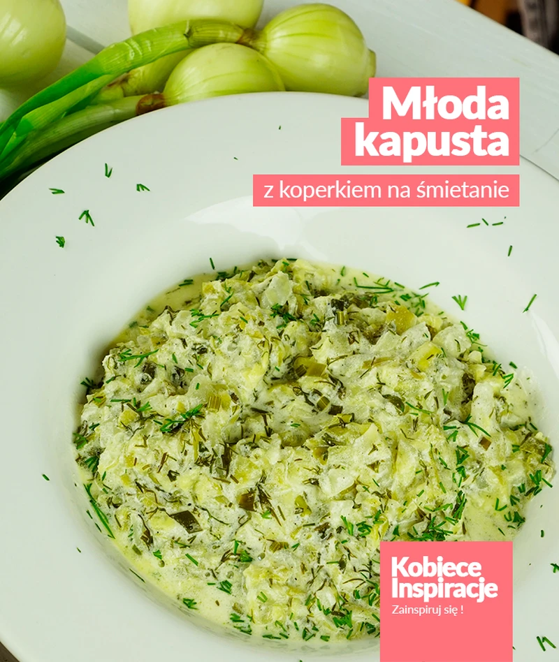 Młoda kapusta z koperkiem na śmietanie
