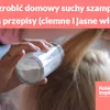 Jak zrobić domowy suchy szampon? Dwa przepisy (ciemne i jasne włosy)