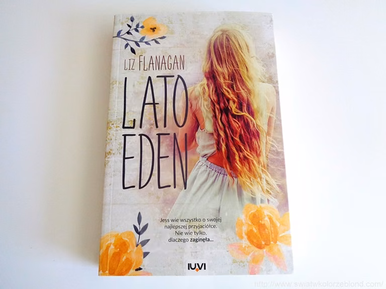 "Lato Eden" Liz Flanagan - recenzja