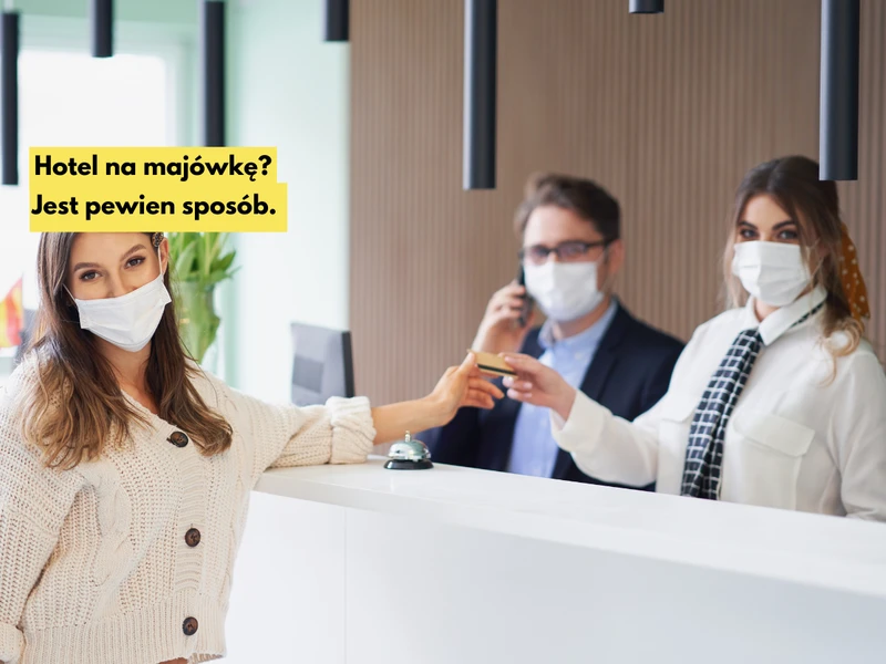 Jak zdobyć hotel na majówkę? Jest pewien sposób!