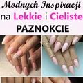 21 Modnych Inspiracji na Lekkie i CielistePaznokcie, które Nadadzą Subtelności Waszym Dłoniom