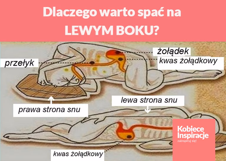 Dlaczego warto spać na LEWYM BOKU?