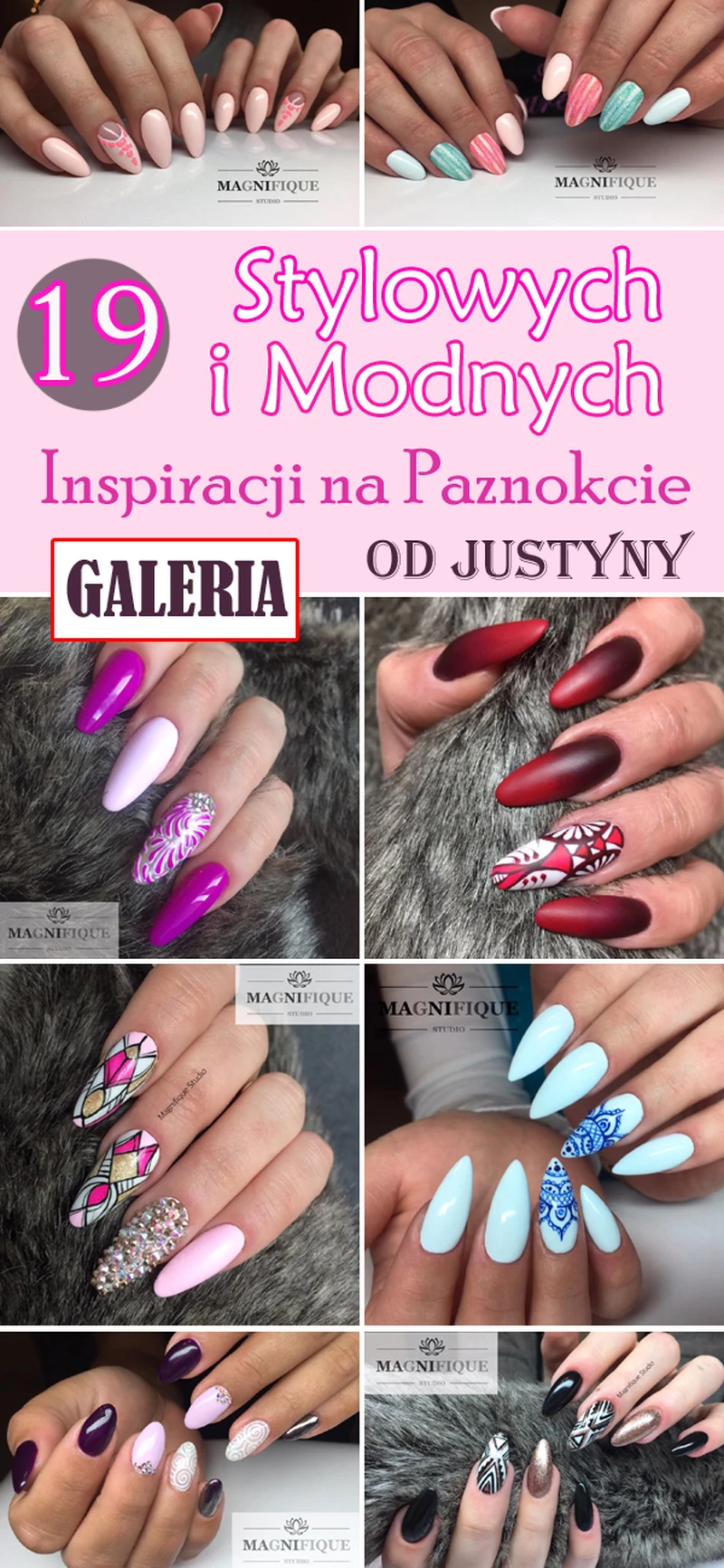 19 Stylowych i Modnych Inspiracji na Paznokcie od Justyny [GALERIA]