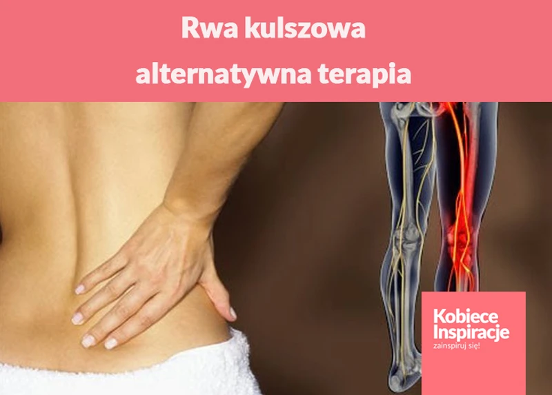 Rwa kulszowa – alternatywna terapia