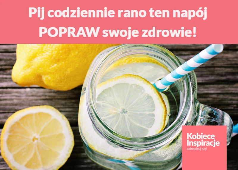 Pij codziennie rano ten napój, a POPRAWISZ swoje zdrowie!