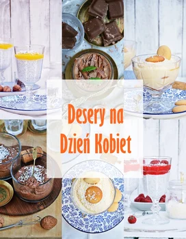 Desery na Dzień Kobiet