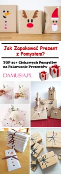 Jak Zapakować Prezent z Pomysłem – TOP 20+ Ciekawych Pomysłów na Pakowanie Prezentów