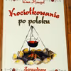 KOCIOŁKOWANIE PO POLSKU - RECENZJA