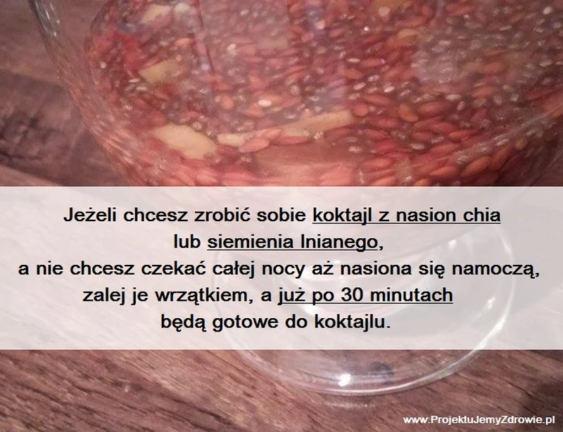 Szybki sposób na koktajl z nasion chia lub siemienia lnianego