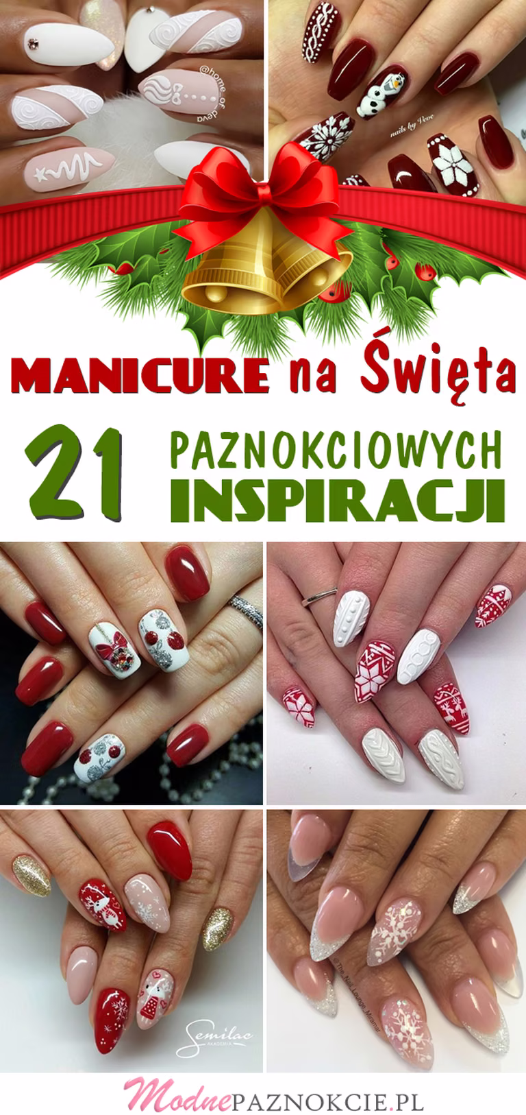 Manicure na Święta: 21 Pazurkowych Inspiracji, Które Robią Wrażenie