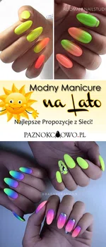 Modny Manicure na Lato – Najlepsze Propozycje z Sieci!