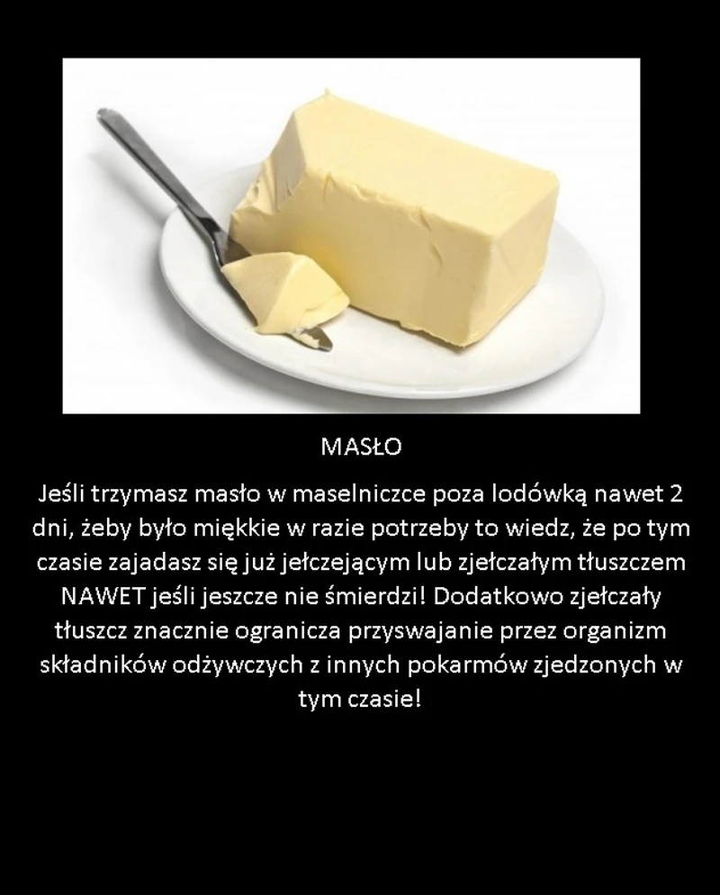 Jeśli tak robisz z masłem to błąd!
