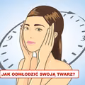 Dzięki temu Twoja TWARZ będzie wyglądać młodziej!