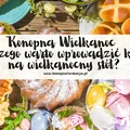 dlaczego warto wprowadzić konopie na wielkanocny stół?