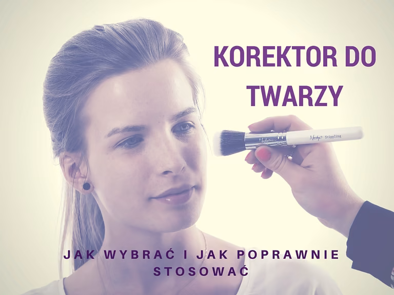Jak wybrać i stosować korektor do twarzy?