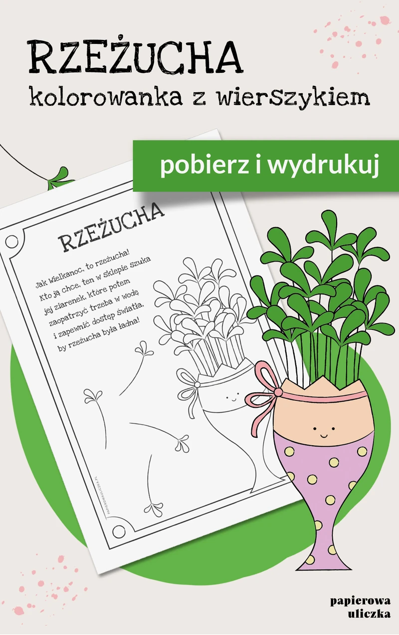 Czas na rzeżuchę! Pobierz kolorowankę z wierszykiem