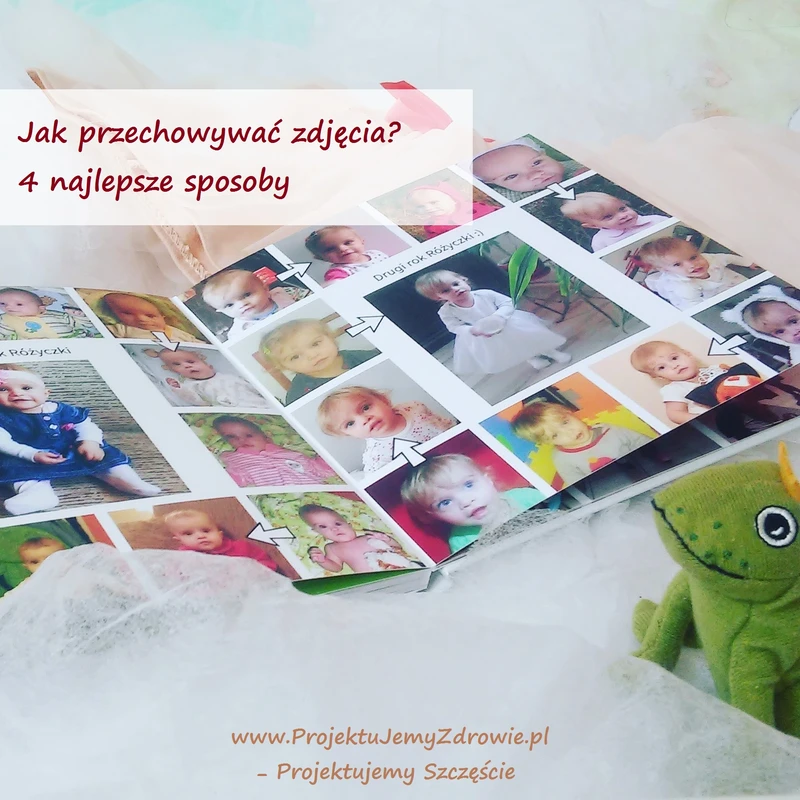 Jak przechowywać zdjęcia?