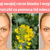 Nadaj swojej cerze blasku i wygładź zmarszczki za pomocą tej mieszanki