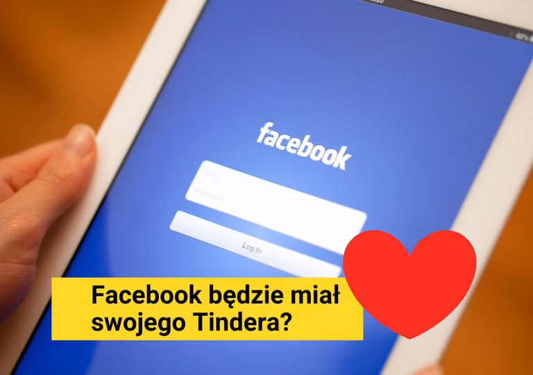 Facebook będzie miał swojego Tindera? Sprawdź Facebook Dating