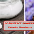 Przygotuj sobie NATURALNY ODŚWIEŻACZ POWIETRZA